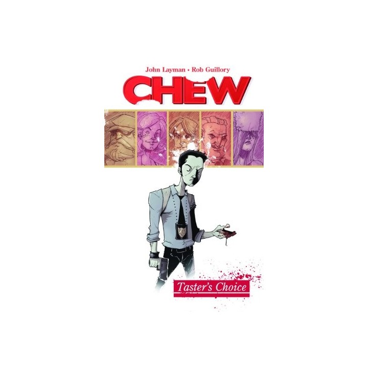 Chew Volume 1: Tasters Choice (FIRST PRINTING)